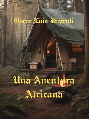 cover image of Una Aventura Africana